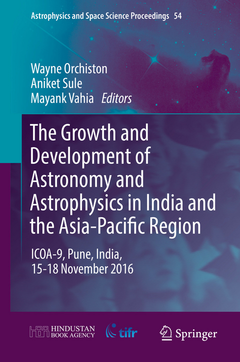 The Growth and Development of Astronomy and Astrophysics in India and the Asia-Pacific Region - 