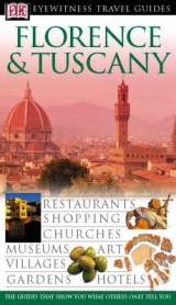 DK Eyewitness Travel Guide: Florence & Tuscany - Catling, Christopher