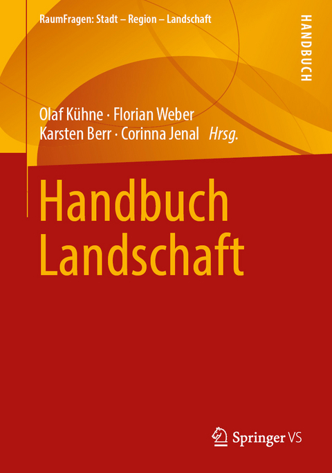 Handbuch Landschaft - 