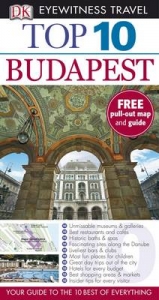 DK Eyewitness Top 10 Travel Guide: Budapest - Dk