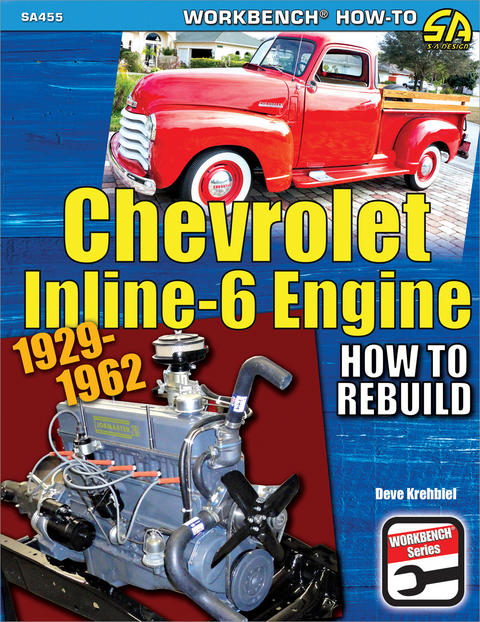 Chevrolet Inline-6 Engine 1929-1962 - Deve Krehbiel