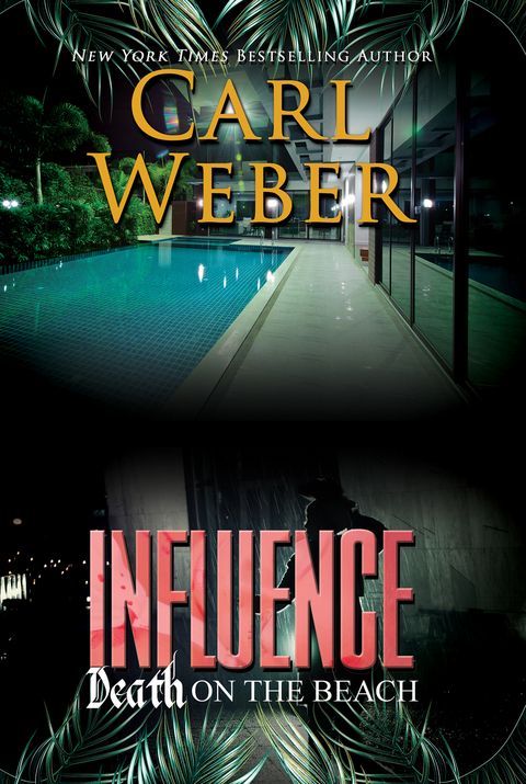 Influence: Death on the Beach -  Carl Weber