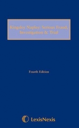 Kingsley Napley: Serious Fraud, Investigation & Trial - Gentle, Stephen; Hodges, Louise