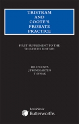 Tristram and Coote's Probate Practice - Winegarten, Jonathan; D'Costa, Roland; Synak, Terry