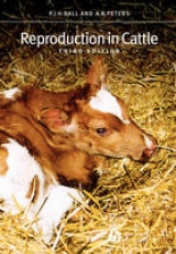 Reproduction in Cattle - Ball, Peter J. H.; Peters, Andy R.