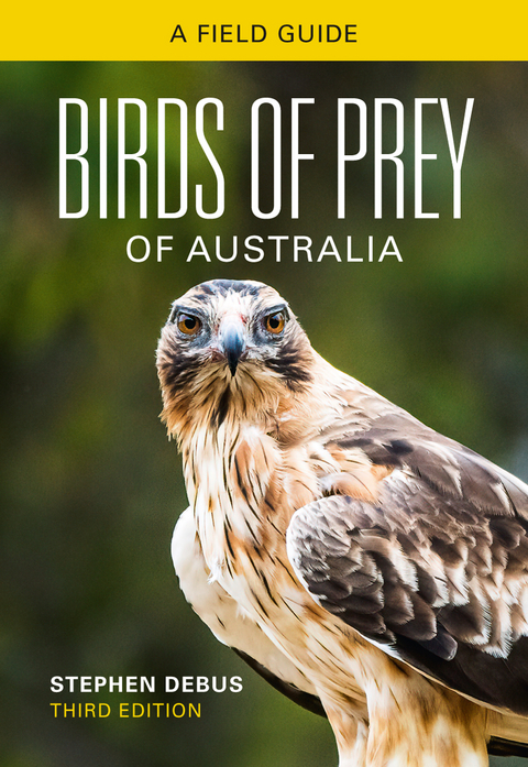 Birds of Prey of Australia - Stephen Debus