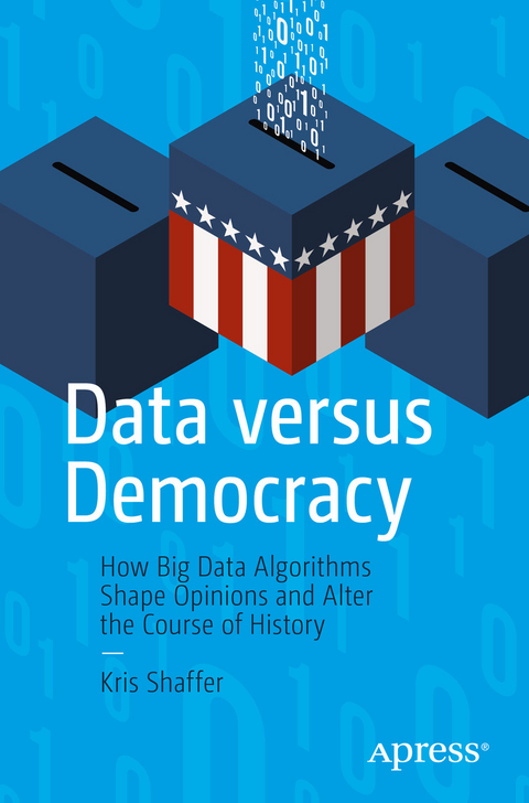 Data versus Democracy - Kris Shaffer