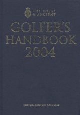 Royal & Ancient Golfer's Handbook 2004 - Laidlaw, Renton