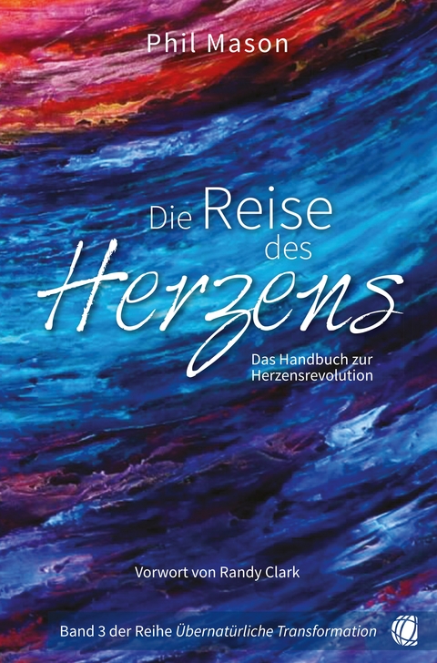 Die Reise des Herzens - Phil Mason