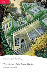 Level 1: The House of the Seven Gables - Hawthorne, Nathaniel