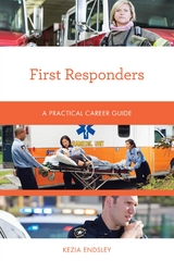 First Responders -  Kezia Endsley