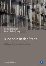 Kind sein in der Stadt - 