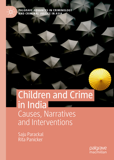 Children and Crime in India - Saju Parackal, Rita Panicker