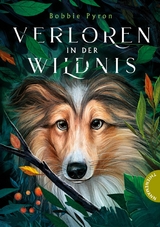 Verloren in der Wildnis -  Bobbie Pyron