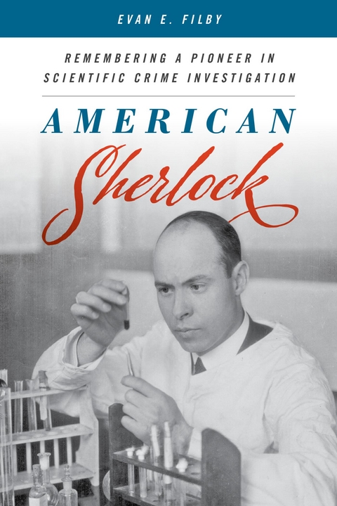 American Sherlock -  Evan E. Filby