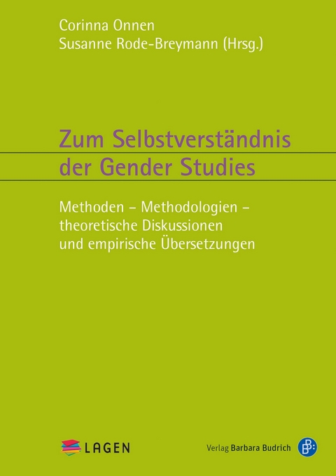 Zum Selbstverständnis der Gender Studies - 