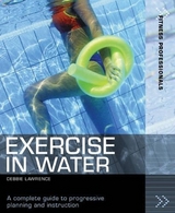 Exercise in Water - Lawrence, Debbie