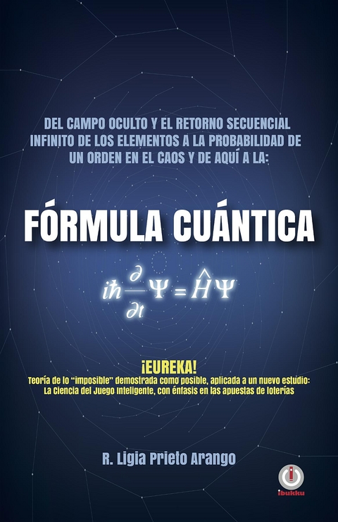 Fórmula cuántica - Ligia Prieto Arango