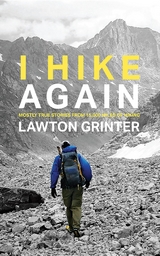 I Hike Again -  Lawton Grinter