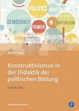 Konstruktivismus in der Didaktik der politischen Bildung - Bernd Reef