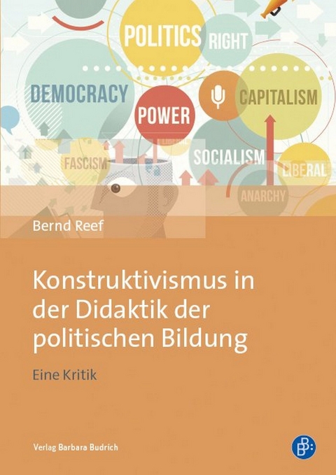 Konstruktivismus in der Didaktik der politischen Bildung - Bernd Reef