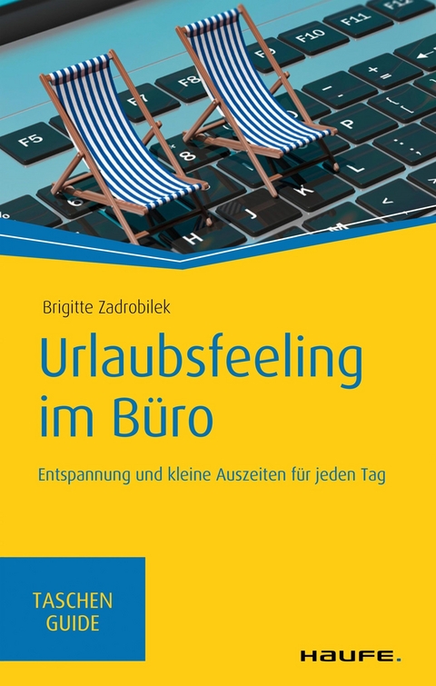 Urlaubsfeeling im Büro - Brigitte Zadrobilek