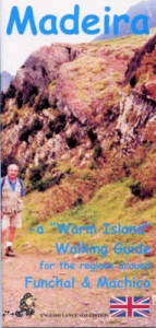 Madeira Walking Guide (Funchal and Machico) - Brawn, David; Brawn, Ros