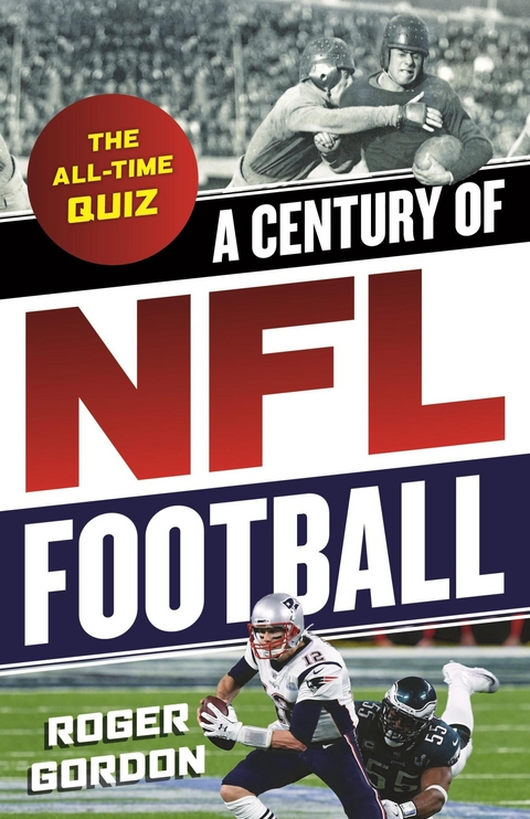 Century of NFL Football -  Roger Gordon