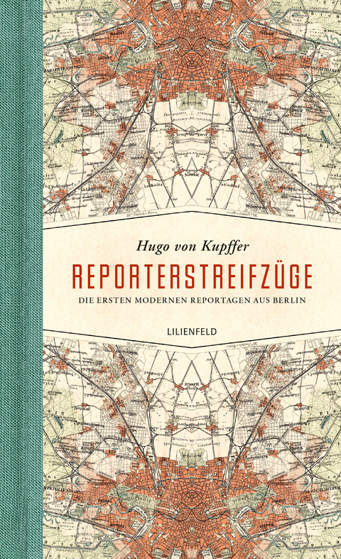 Reporterstreifzüge - Hugo von Kupffer