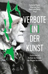 Verbote (in) der Kunst - 