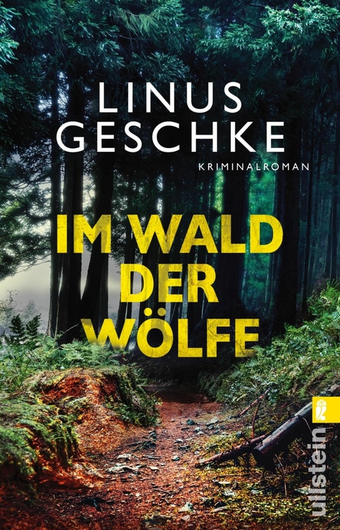 Im Wald der Wölfe -  Linus Geschke