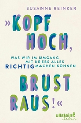 'Kopf hoch, Brust raus!' -  Susanne Reinker