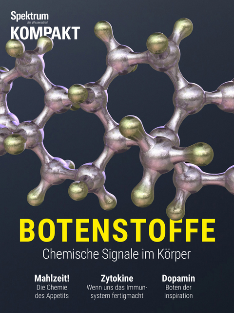 Spektrum Kompakt - Botenstoffe -  Spektrum der Wissenschaft