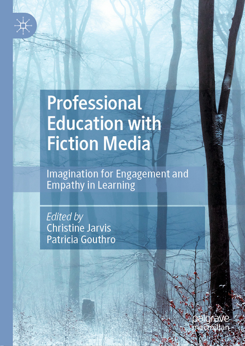 Professional Education with Fiction Media - 