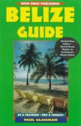 Belize Guide - Glassman, Paul