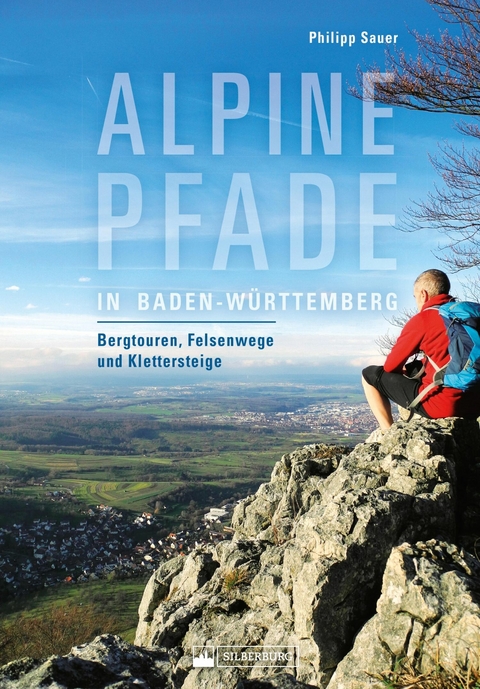 Alpine Pfade in Baden-Württemberg -  Philipp Sauer