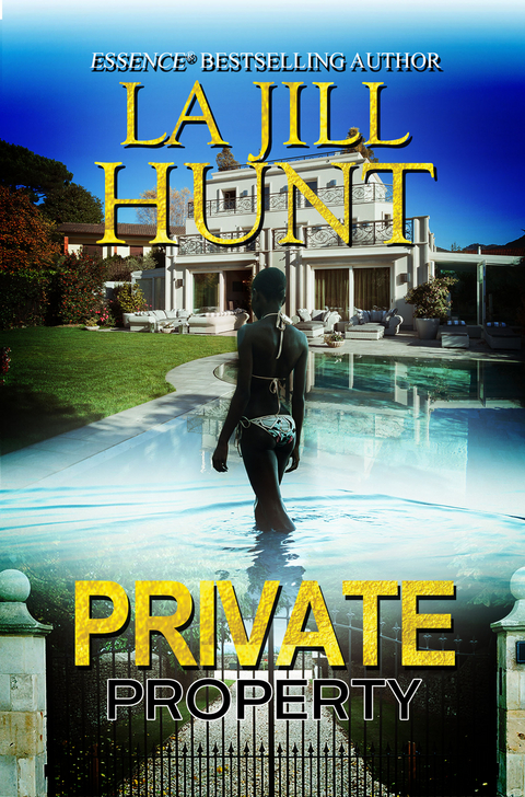 Private Property - La Jill Hunt