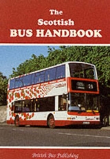 The Scottish Bus Handbook - Potter, Bill