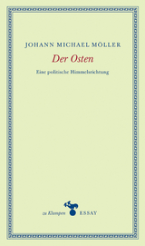 Der Osten - Johann Michael Möller