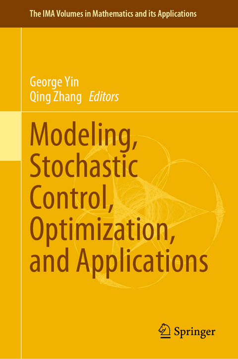 Modeling, Stochastic Control, Optimization, and Applications - 