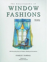 Ency. of Window Fashions: 1000 Decorating Ideas for Windows, Bedding and Accessories - Randall, Charles T.