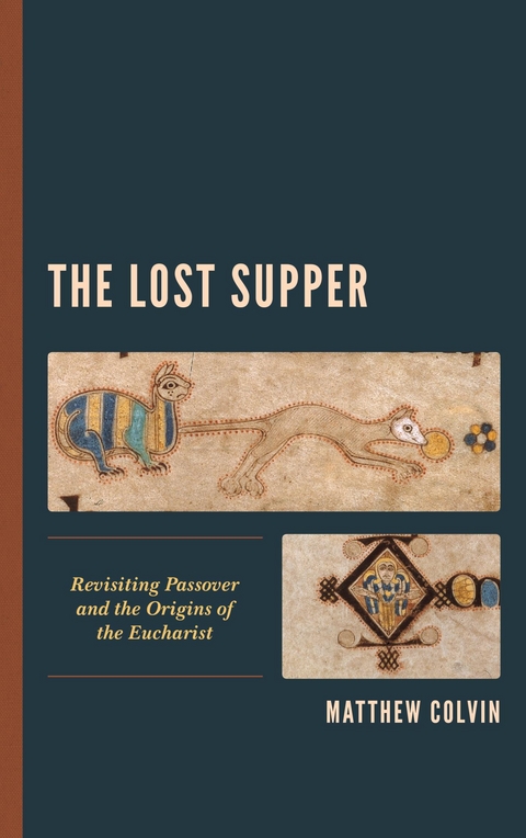 Lost Supper -  Matthew Colvin