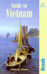 Guide to Vietnam - Jones, John R.