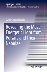 Revealing the Most Energetic Light from Pulsars and Their Nebulae - David Carreto Fidalgo