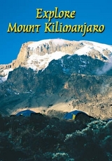 Explore Mount Kilimanjaro (4 ed) - Megarry, Jacquetta