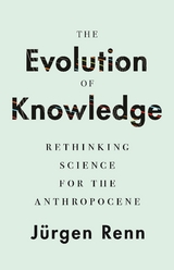 Evolution of Knowledge -  Jurgen Renn