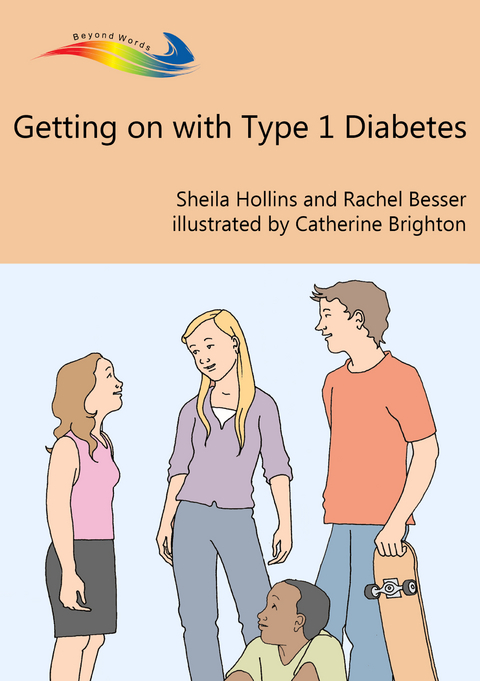 Getting On With Type 1 Diabetes - Sheila Hollins, Rachel Besser