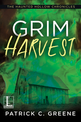 Grim Harvest - Patrick C. Greene