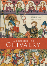 A Companion to Chivalry - 