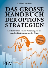 Das große Handbuch der Optionsstrategien -  Andrei Anissimov